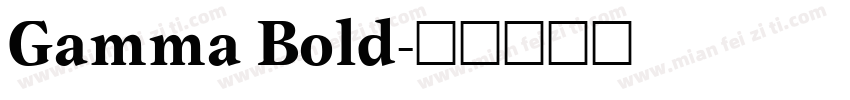 Gamma Bold字体转换